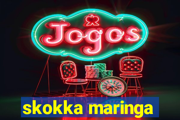 skokka maringa